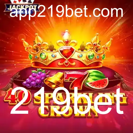 Descubra o Fascinante Universo de 40SparklingCrown com 219bet