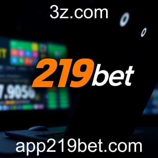 219bet: Avanços e Desafios no Cenário Atual de Jogos